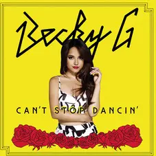 Becky G - CANT STOP DANCIN - SINGLE