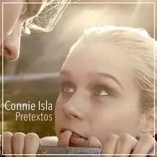 Connie Isla - PRETEXTOS - SINGLE
