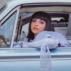 Mon Laferte - ALGO ES MEJOR - SINGLE