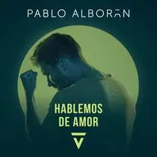 Pablo Alborn - HABLEMOS DE AMOR - SINGLE
