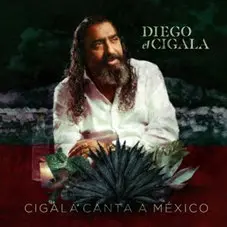 Diego el Cigala - CIGALA CANTA A MXICO