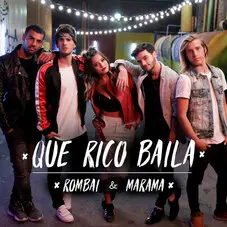 Mrama - QUE RICO BAILA (FT. ROMBAI) - SINGLE