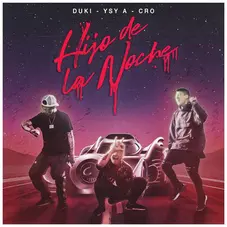 C.R.O - HIJO DE LA NOCHE - SINGLE