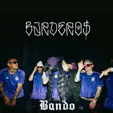 Homer El Mero Mero - BANDO (FT. BARDERO$ Y C.R.O) - SINGLE