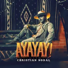 Christian Nodal - AYAYAY!