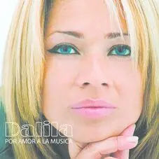 Dalila - POR AMOR A LA MSICA