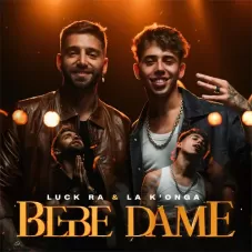 Luck Ra - BEBE DAME - SINGLE