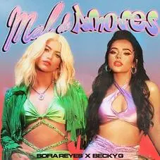 Sofa Reyes - MAL DE AMORES (FT. BECKY G)