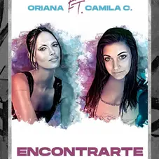 Oriana Sabatini - ENCONTRARTE (FT. CAMILA C) - SINGLE