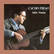 Cacho Tirao - ADIS NONINO (2DA VERSIN)