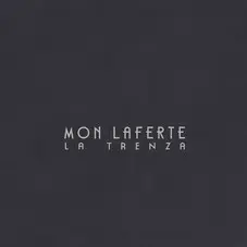 Mon Laferte - LA TRENZA (DELUXE)