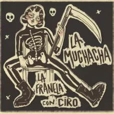 La Franela - LA MUCHACHA - SINGLE