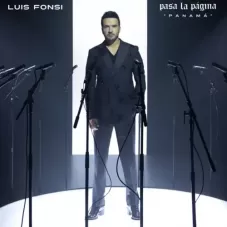 Luis Fonsi - PASA LA PGINA 