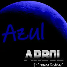 Arbol - AZUL (FT. NUNCA RODRIGO) - SINGLE