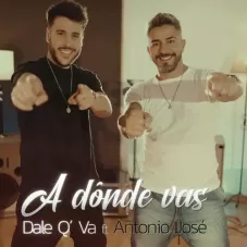 Dale Q´ Va - A DÓNDE VAS - SINGLE