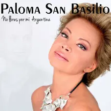 Paloma San Basilio - NO LLORES POR MI ARGENTINA - SINGLE