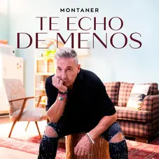 Ricardo Montaner - TE ECHO DE MENOS - SINGLE