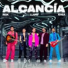 Khea - ALCANCA (FT. REIK Y LLANE) - SINGLE