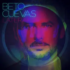 Beto Cuevas - LATERAL - EP