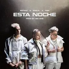 FMK - ESTA NOCHE - SINGLE