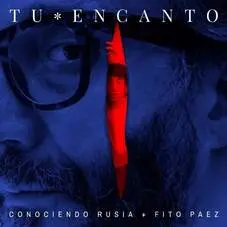 Conociendo Rusia - TU ENCANTO - SINGLE