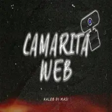 Kaleb Di Masi - CAMARITA WEB - SINGLE