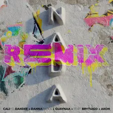 Cali Y El Dandee - NADA REMIX (FT. DANNA PAOLA - GUAYNAA - BRYTIAGO - AKON) - SINGLE