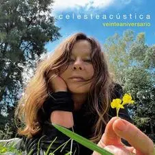 Celeste Carballo - CELESTEACSTICA (VEINTEANIVERSARIO)