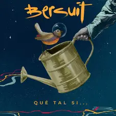 Bersuit Vergarabat - QU TAL SI - SINGLE