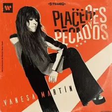 Vanesa Martn - PLACERES Y PECADOS