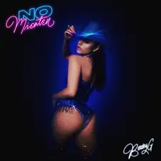 Becky G - NO MIENTEN - SINGLE