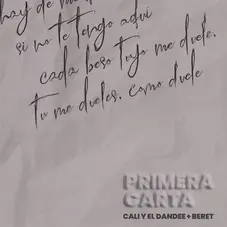 Cali Y El Dandee - PRIMERA CARTA (FT. BERET) - SINGLE