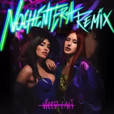 Lali - NOCHENTERA REMIX - SINGLE