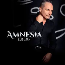 Luis Jara - AMNESIA - SINGLE