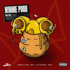 Reik - WINNIE POOH (FT. DMELO FLOW / JAY WHEELER / BOZA) - SINGLE