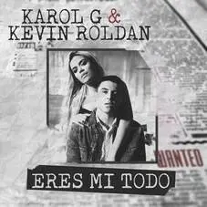 Karol G - ERES MI TODO - SINGLE