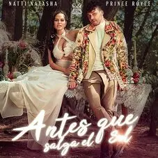 Prince Royce - Antes que salga el sol (feat. Natti Natasha) - SINGLE