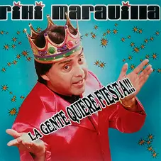 Ricky Maravilla - LA GENTE QUIERE FIESTA
