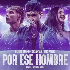 Ulises Bueno - POR ESE HOMBRE (EN VIVO) - SINGLE