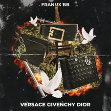 Franux BB - VERSACE, GIVENCHY, DIOR - SINGLE