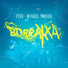 Feid - BORRAXXA - SINGLE