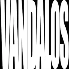 Bandalos Chinos - VÁNDALOS