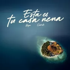 Camilo - ESTA ES TU CASA NENA - SINGLE