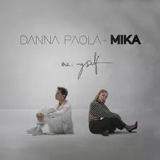 Danna (Danna Paola) - ME, MYSELF - SINGLE