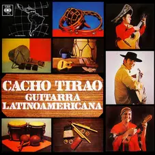 Cacho Tirao - GUITARRA LATINOAMERICANA