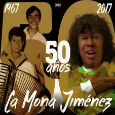 La Mona Jimnez - 50 AOS (1967 - 2017)