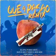 Pablo Lescano / Damas Gratis - QU A PASAO (FT. KALEB DI MASSI) - SINGLE