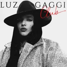 Luz Gaggi - CLUB - SINGLE