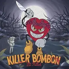 Lit Killah - KILLER BOMBN (FT. LOS PALMERAS) - SINGLE