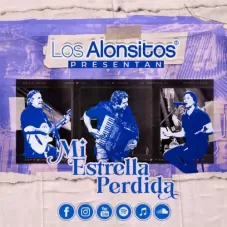 Los Alonsitos - MI ESTRELLA PERDIDA - SINGLE